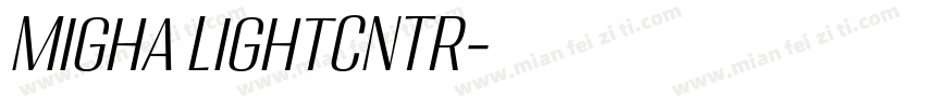 Migha LightCNTR字体转换